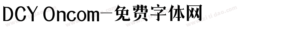 DCY Oncom字体转换